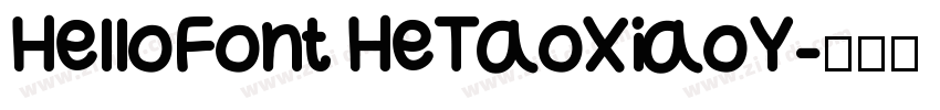 HelloFont HeTaoXiaoY字体转换